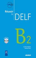 DELF B2 (with CD) - Didier Reussir