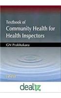 Textbook of Community Health for Health Inspectors,1/E,2009