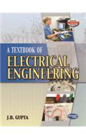 A Text Book of Electrical Engineering