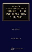 Exhaustive Commentary on The Right to Information, 2005