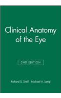 Clinical Anatomy of the Eye 2E