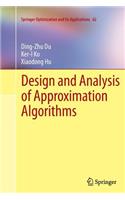 Design and Analysis of Approximation Algorithms