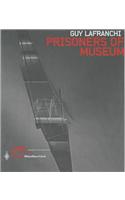 Prisoners of Museum