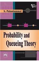 Probability and Queueing Theory