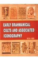 Early Brahmanical Cults and Associated Iconography
