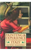 Painting and Experience in Fifteenth-Century Italy