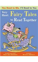 Very Short Fairy Tales to Read Together