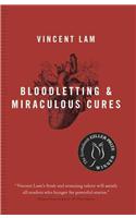 Bloodletting & Miraculous Cures