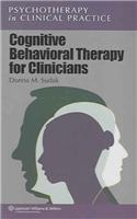 Cognitive Behavioral Therapy for Clinicians