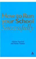 How to Run Your School Successfully