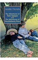 Adventures of Tom Sawyer and the Adventures of Huckleberry Finn