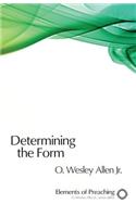 Determining the Form