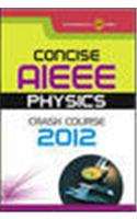 AIEEE Crash Course Physics 2012