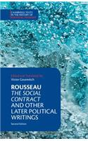 Rousseau: The Social Contract and Other Later Political Writings