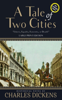 Tale of Two Cities (Annotated, Large Print)