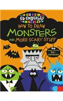 Ed Emberley's How to Draw Monsters and More Scary Stuff