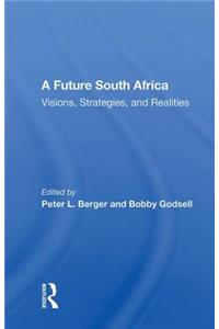 A Future South Africa
