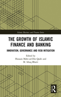 The Growth of Islamic Finance and Banking