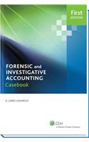 Case Studies in Forensic Accounting and Fraud Auditing