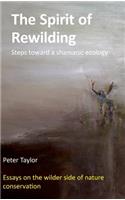 The Spirit of Rewilding