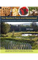 The Resilient Farm and Homestead