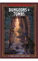 Dungeons and Tombs: Dungeons and Dragons
