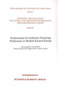 Professionen Im Modernen Osteuropa / Professions in Modern Eastern Europe