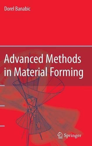 Advanced Methods in Material Forming