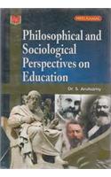 Philosophical and Sociological Perspectives on Education
