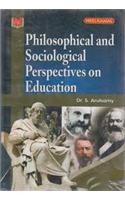 Philosophical and Sociological Perspectives on Education