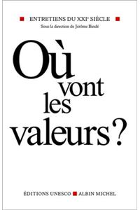 Ou Vont Les Valeurs ?