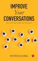Improve Your Conversations