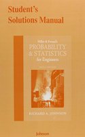 Student Solutions Manual for Miller & Freund's Probability and Statistics for Engineers