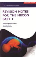 Revision Notes For The Mrcog (Part 1)