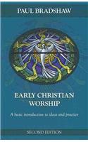 Early Christian Worship