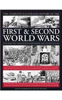 Complete Illustrated History of the First & Second World Wars