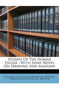 Studies of the Human Figure