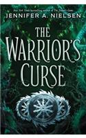 Warrior's Curse (the Traitor's Game, Book Three)