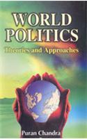 World Politics: Theories and Approaches