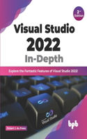 Visual Studio 2022 In-Depth