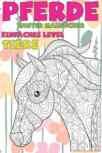 Muster Malbücher - Einfaches Level - Tiere - Pferde