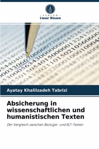 Absicherung in wissenschaftlichen und humanistischen Texten