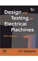 Design And Testing Of Electrical Machines
