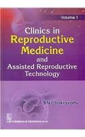 Clinics in Reproductive Medicine and Assisted Reproductive Technology, Volume 1