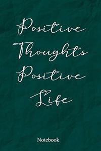 Positive Thoughts Positive Life