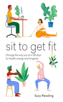 Sit to Get Fit