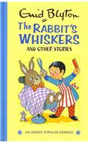 The Rabbit's Whiskers: And Other Stories