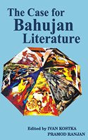 The Case For Bahujan Literature [English]