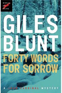 Forty Words for Sorrow