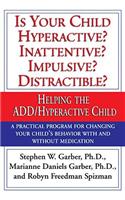 Is Your Child Hyperactive? Inattentive? Impulsive? Distractable?